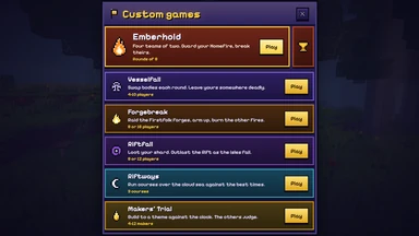 Custom games: Emberhold first with its Ranks, then Vesselfall, Forgebreak, Riftfall, Riftways and the Makers’ Trial.